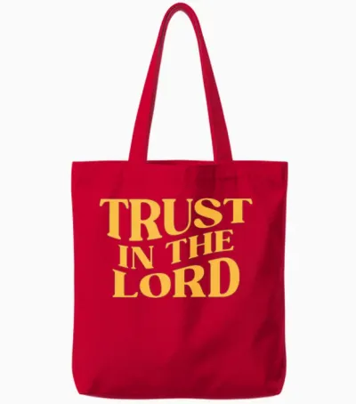 Trust in the Lord Tote Bags - Red