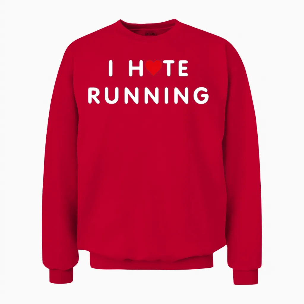 I Hate Running Simple Unisex Sweatshirt in Red