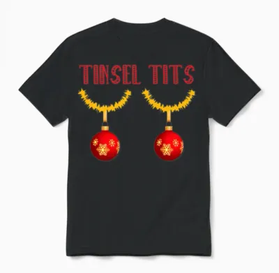 Tinsel Tits Funny Christmas Xmas Funny Boobs Xmas Unisex T-Shirt - Black