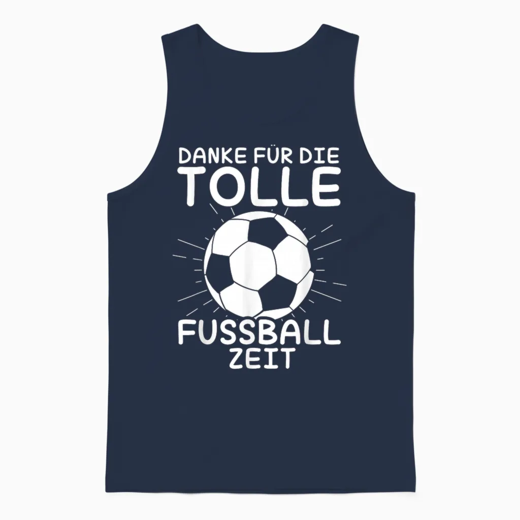Danke Für Die Tolle Fussball Zeit Fußball Trainer Abschied Unisex Tank Top in Navy