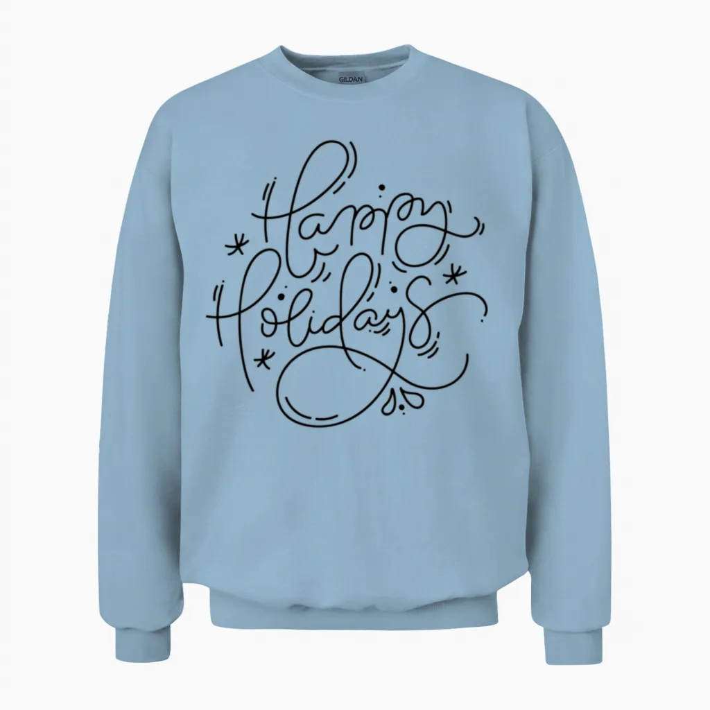 Happy Holidays Unisex Sweatshirt in Light Blue