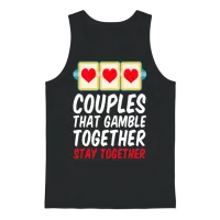Gambling Funny Couple — Couples & Matching Gift Unisex Tank Top - Black – 1