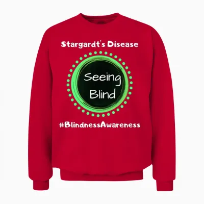 Stargardt S Disease (seeing Blind) Awareness Unisex Sweatshirt - Red