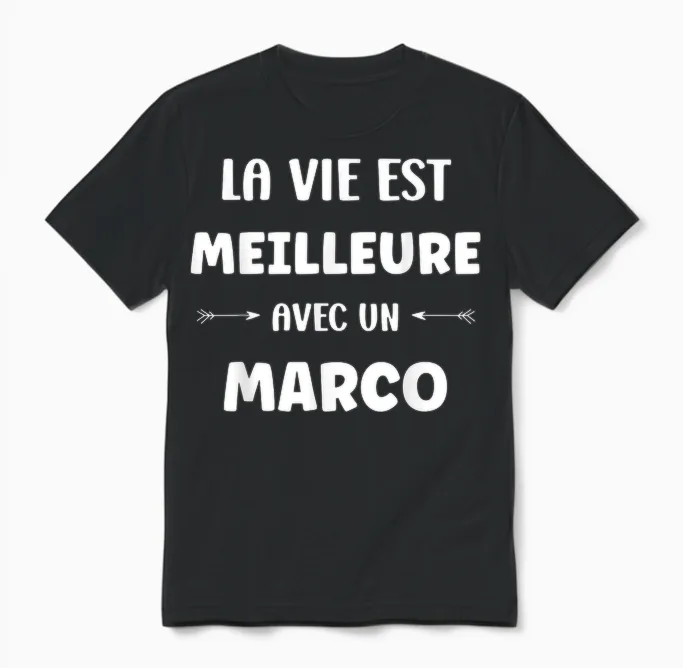 Humour Marco La Vie Est Meilleure Avec Marco Unisex T-Shirt in Black