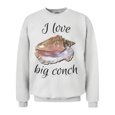 I Love Big Conch Unisex Sweatshirt - White