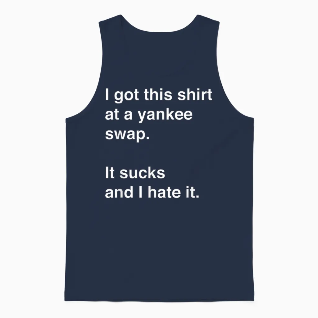 Funny, Sarcastic Yankee Swap Idea Unisex Tank Top in Navy