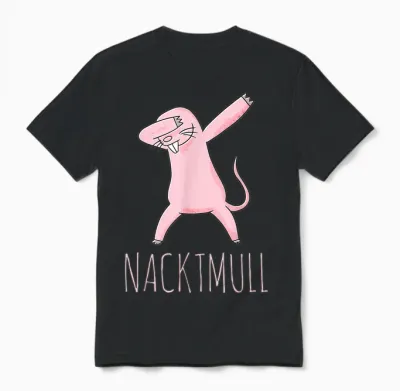Nacktmull Tshirt | Funny Ratte Shirt | Tier Nagetier Spruch Unisex T-Shirt - Black