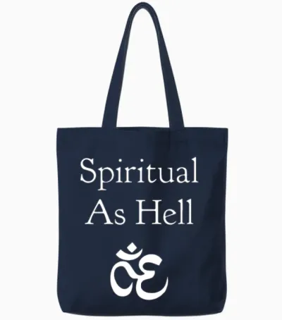 Spiritual as Hell Tote Bags - Navy
