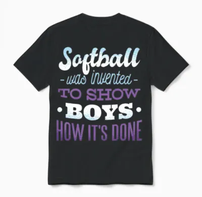 Softball Girl Funny Quote Unisex T-Shirt - Black