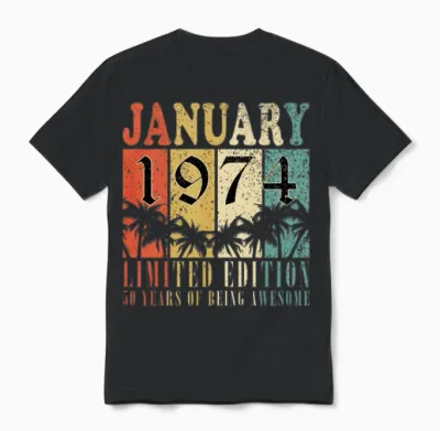 January 1974 Vintage Birthday Present Unisex T-Shirt - Black