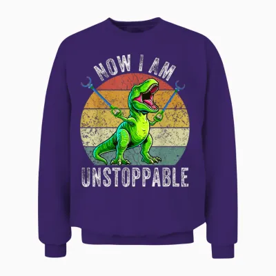 Retro Vintage Now I Am Unstoppable Trex Funny T-Rex Unisex Sweatshirt - Purple