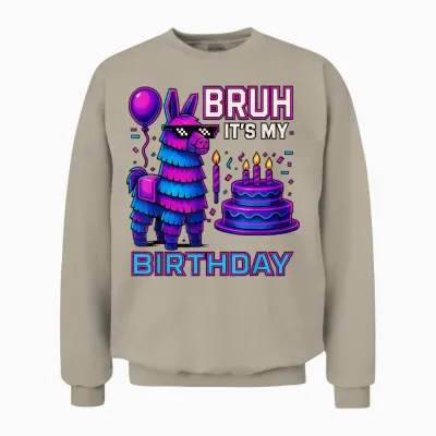 Bruh It’s My Birthday Funny Llama Pinata Bday Boy Kids Party Unisex Sweatshirt - Sand