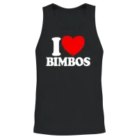 I Love Bimbos Bimbo Dolls Funny Mens I Love Bimbos Unisex Tank Top - Black – 2