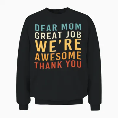 Single Mom Mothers Day Single Parent Unisex Sweatshirt - Black