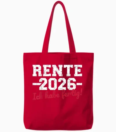 Rente 2026 T-Shirt with German Text "ich Habe Fertig Rentner" Tote Bags - Red