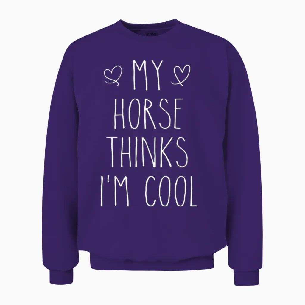My Horse Thin I'm Horse Owner Unisex Sweatshirt in Purple