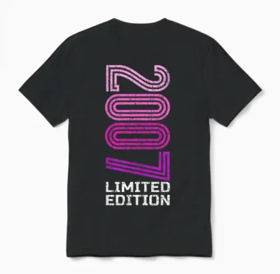 18 Years Man Woman 2007 Birthday 18 Years Limited Edition T-Shirt, Black, S Unisex T-Shirt - Black