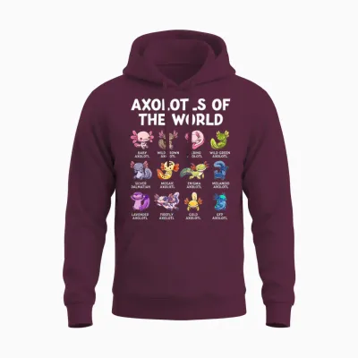 Axolotls the World Kawaii Species of Axolotl Fish Amphibian T-Shirt, Black Unisex Hoodie - Maroon