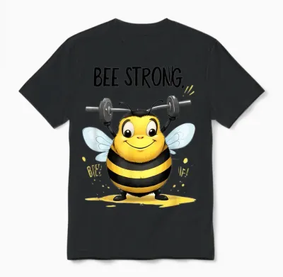 Lustige Mollige Gelbe Biene: Be Strong Unisex T-Shirt - Black