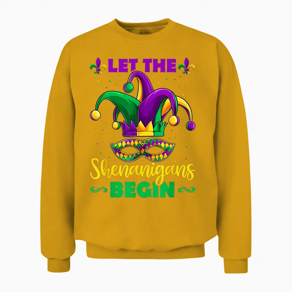 Let the Shenanigans Begin Mardi Gras Children Men Women Unisex Sweatshirt in Gold
