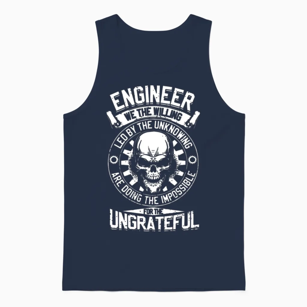 Engineer We the Willing Led by the Unknowing Are D Unisex Tank Top in Navy