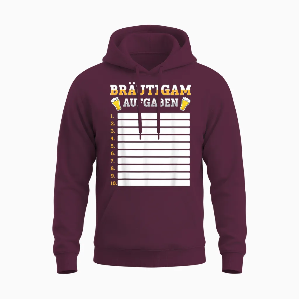 Bräutigam Jga Aufgaben Checkliste – Junggesellenabschied Diy Unisex Hoodie in Maroon