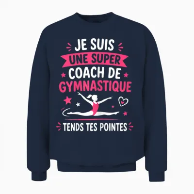 Gym Teacher Humor Je Suis Une Super Coach De Gymnastique Unisex Sweatshirt - Navy