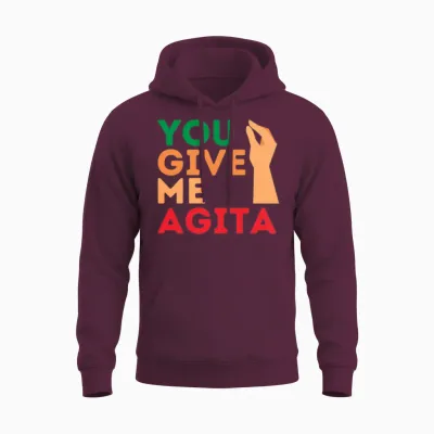 You Give Me Agita American Italian Hand Gesture Unisex Hoodie - Maroon