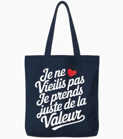 Je Ne Vieillis Pas T-Shirt Humour Birthday Gift Woman Tote Bags - Navy