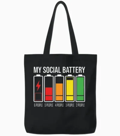 My Social Battery Low Energy Anti Social Introverti Manche Longue Tote Bags - Black