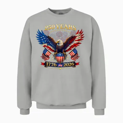 250 Years American 1776 2026 250th 4th July Independence Day Unisex Sweatshirt - Ash