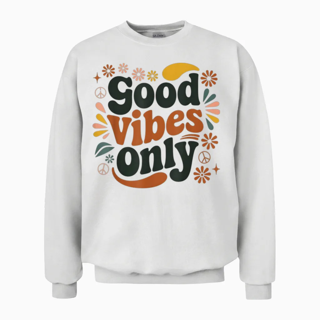 Good Vibes Only β Retro Boho Spirit Unisex Sweatshirt in White