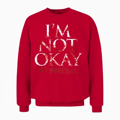 My Chemical Romance I'm Not Ok T-Shirt, Black Unisex Sweatshirt - Red