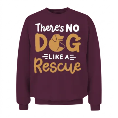 Dog Rescue Dog Lover Unisex Sweatshirt - Maroon