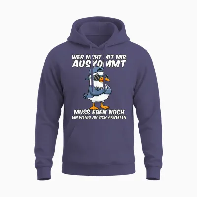 Lustige Tshirts Männer Wer Nicht Mit Mir Auskommt Muss Eben Unisex Hoodie - Heather Sport Dark Navy