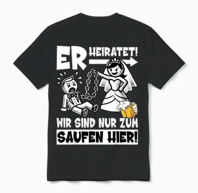 Jga T-Shirt Männer Junggesellenabschied Shirt Poltern Jga Unisex T-Shirt - Black