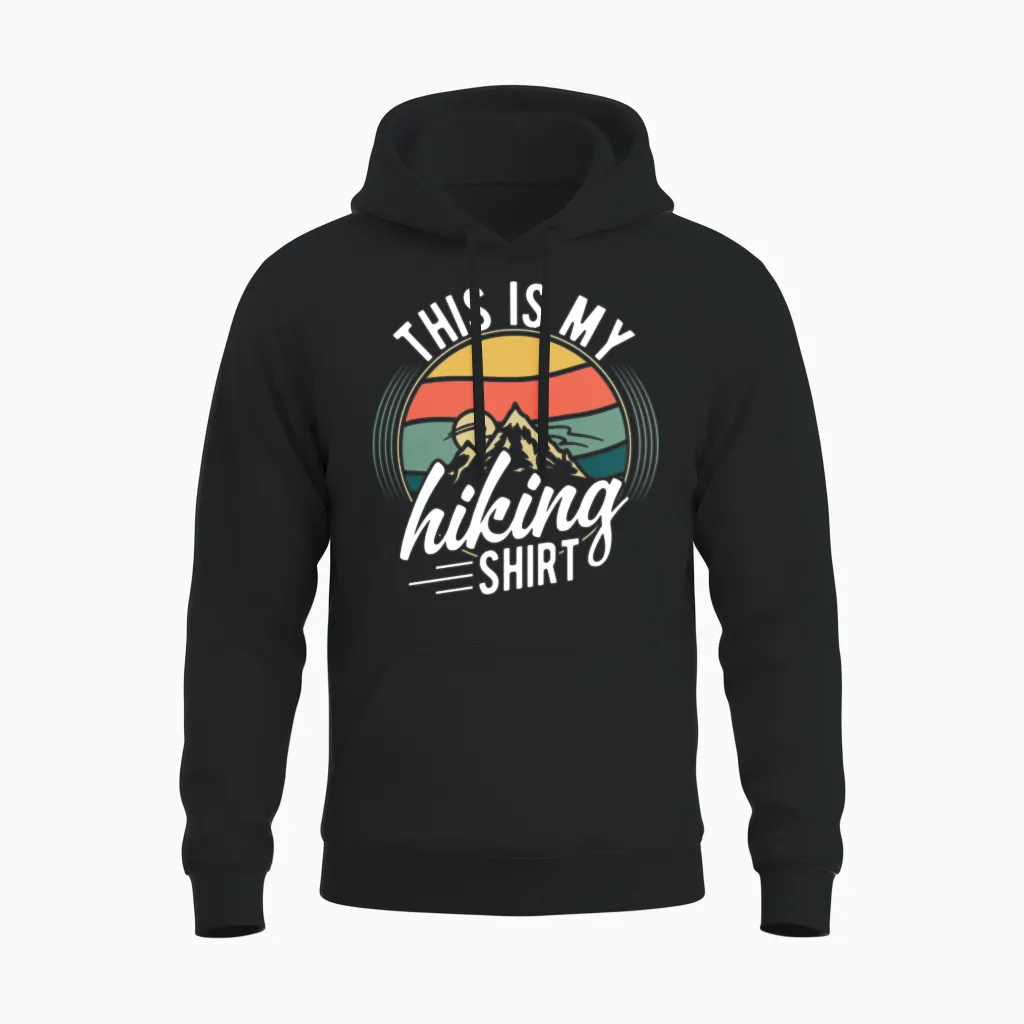 This Is My Hiking - & Outdoors Unisex Hoodie in Black