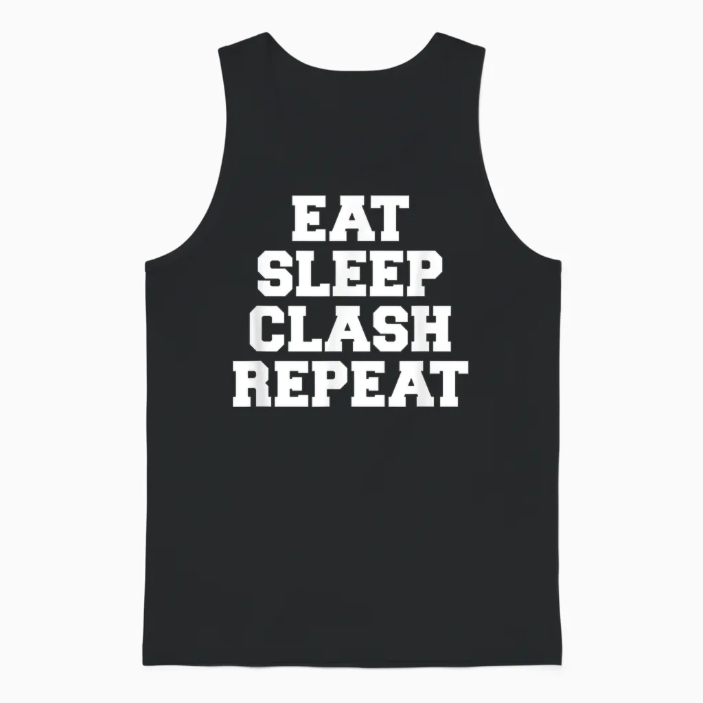 Eat Sleep Clash Repeat Shirt Gift for Royale Gamers Unisex Tank Top in Black
