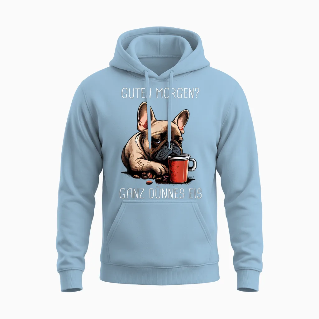 French Bulldog Good Morning Very Thin Ice Unisex Hoodie in Light Blue