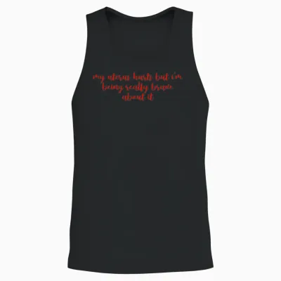 Funny Adult Quotes, Funny Quote, Funny Shirts Unisex Tank Top - Black