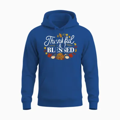 Thanksgiving Funny Thanksgiving Thankfiul Blessed Unisex Hoodie - Royal