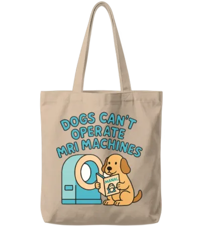 Playful Dog and Mri Machine Cartoon Tote Bags - Natural