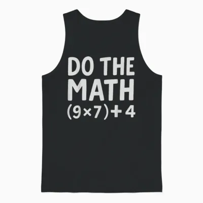 Do the Math 67 Meme Unisex Tank Top - Black