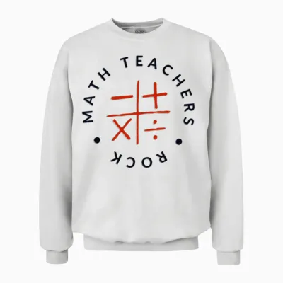 Math Teachers Rock Unisex Sweatshirt - White