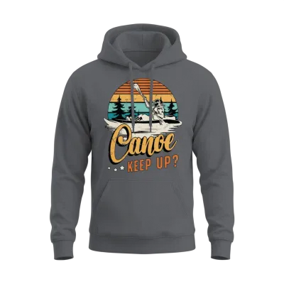 Canoe Keep Up Loves Boating Rower Kayaker Canoeing Unisex Hoodie - Charcoal
