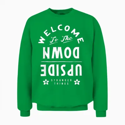 Stranger Things Welcome to the Upside Down Unisex Sweatshirt - Irish Green