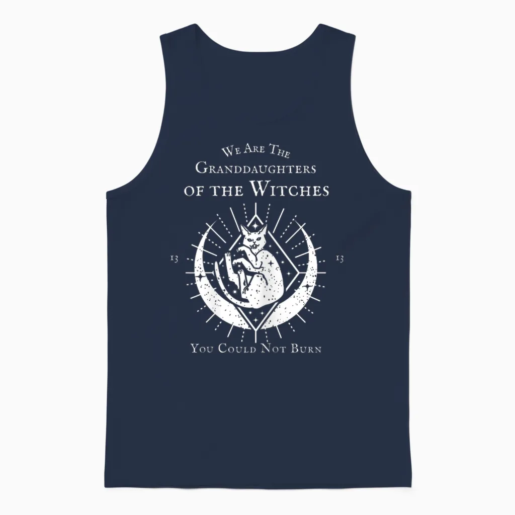 We Are the Granddaughters of the Witches You Couldn't Burn T-Shirt, Black Unisex Tank Top in Navy