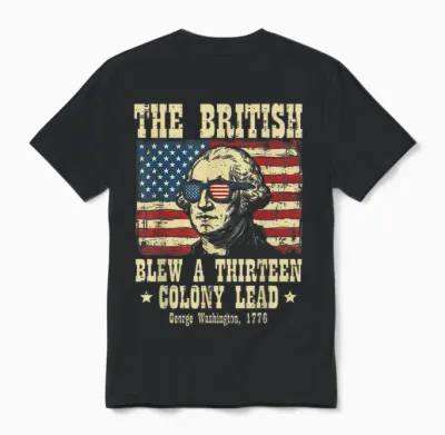 British Blew 13 Colony Lead Washington 4th of July Men Women Unisex T-Shirt - Black