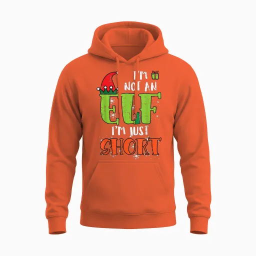 Im Not an Elf Just Short Funny Christmas Xmas Men Women Unisex Hoodie - Orange