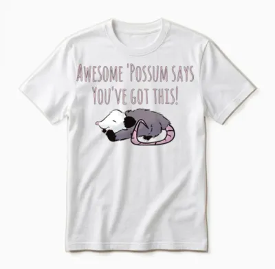 Cute Possum Design for Shirts, Stickers Awesome Unisex T-Shirt - White